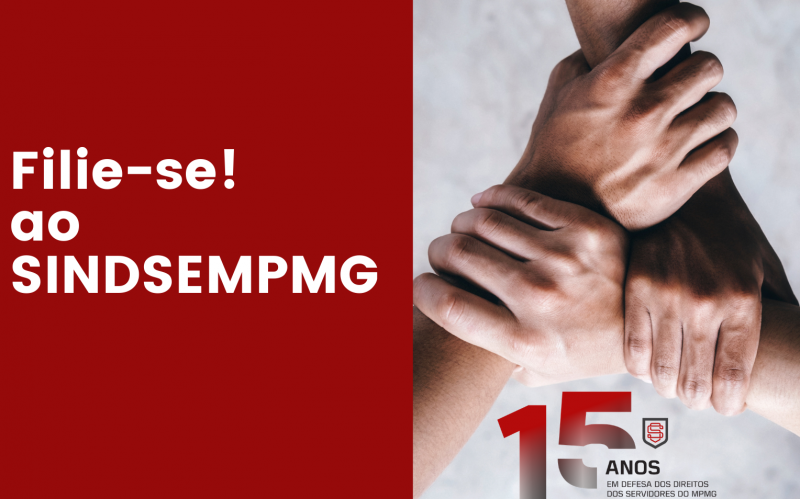 Filie-se ao SINDSEMPMG e fortaleça a categoria