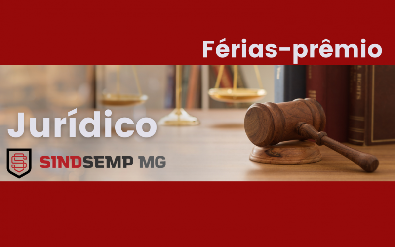 SINDSEMPMG orienta os servidores aposentados a se atentarem quanto ao direito à conversão do saldo licença-prêmio em dinheiro 