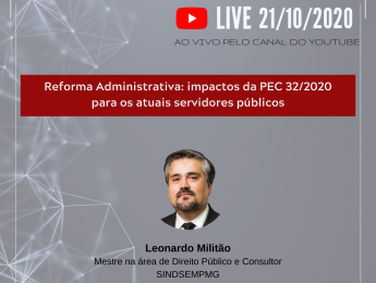 SINDSEMPMG realiza live sobre a Reforma Administrativa