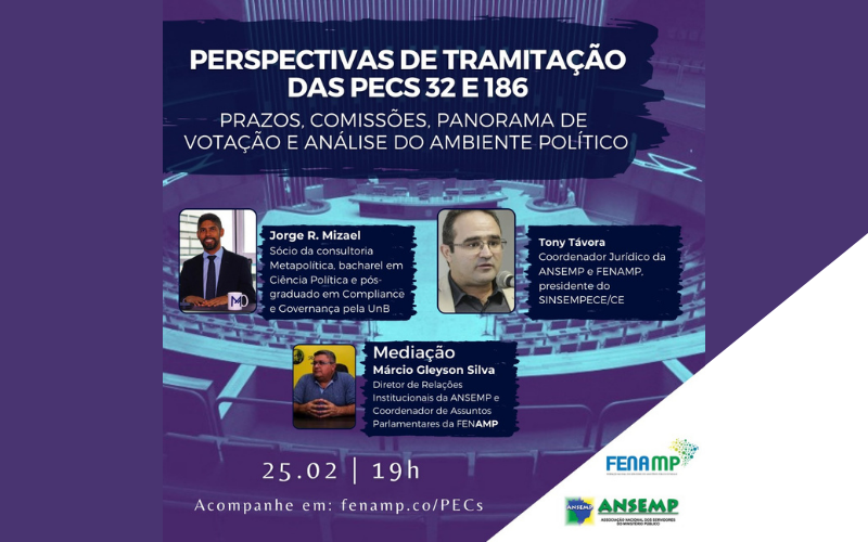 PECs 32/2020 e 186/2019 serão temas de live promovida pela FENAMP e ANSEMP nesta quinta-feira