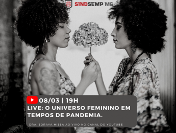 SINDSEMPMG promove live especial para o Dia da Mulher