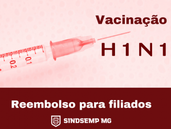 Prazo para solicitação de reembolso do valor da vacina contra Influenza A (H1N1) para os sindicalizados(as) encerra no dia 31 de maio
