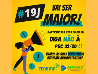#19J: Confira o calendário completo de mobilizações contra a reforma administrativa