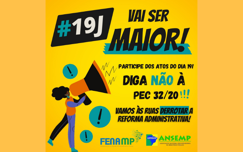 #19J: Confira o calendário completo de mobilizações contra a reforma administrativa