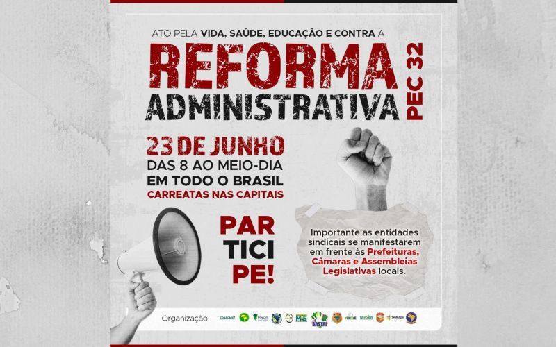 Mobilização Nacional contra a Reforma Administrativa PEC 32/2020