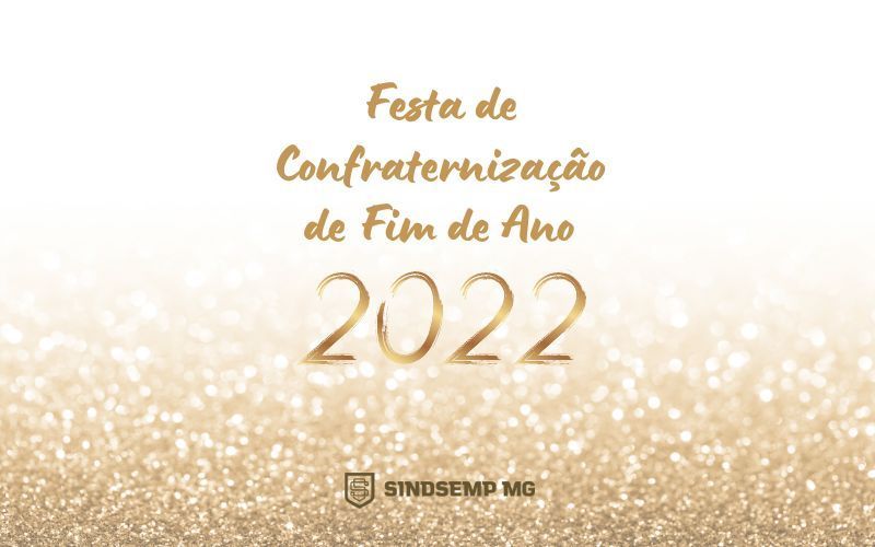 Estão abertas as vendas de convites para a Confraternização de Fim de Ano