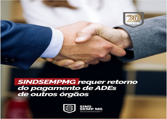 SINDSEMPMG requer retorno do pagamento de ADEs de outros órgãos