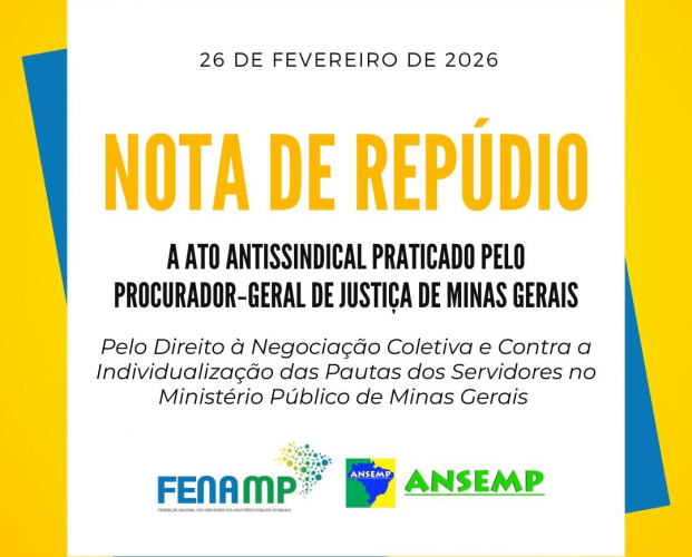 FENAMP E ANSEMP REPUDIAM PRÁTICA ANTISSINDICAL E PUBLICAM NOTA EM APOIO AO SINDSEMPMG