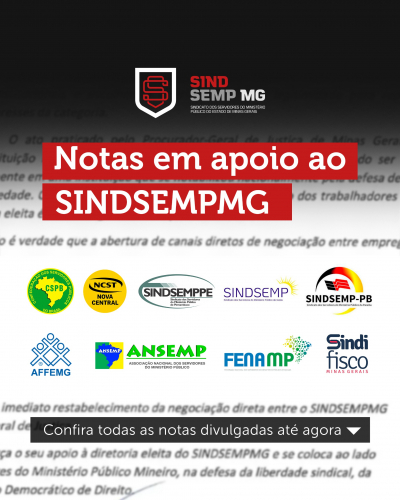  NOTAS EM APOIO AO SINDSEMPMG!