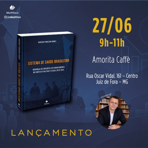 Servidor do MPMG em Juiz de Fora lança livro sobre o sistema de saúde brasileiro