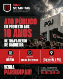 Imagem conteúdo SINDSEMPMG convoca a categoria para ato público contra 10 anos de travamento da carreira