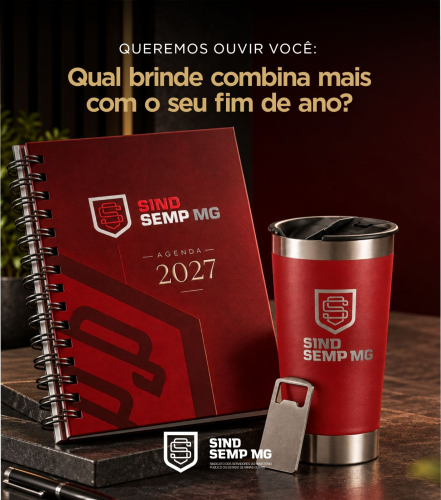 SINDSEMPMG convoca filiados e filiadas para atualização de dados e escolha do brinde de fim de ano